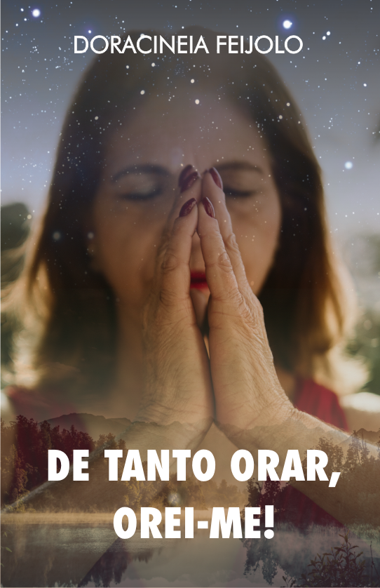 De tanto orar, orei-me!